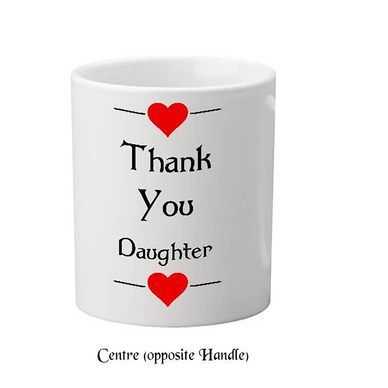Thank You For All That You Do Daughter Mug