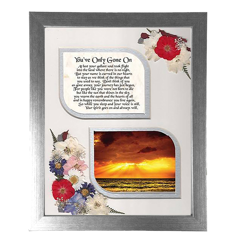 Remembrance Frame - Youve Only Gone On