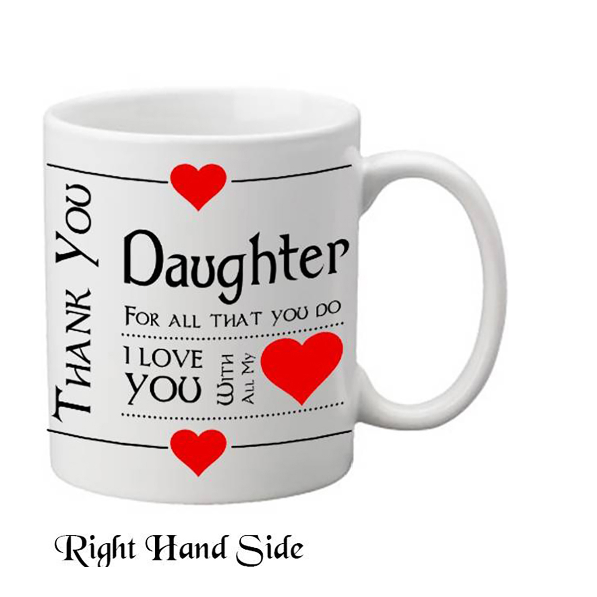 Thank You For All That You Do Daughter Mug